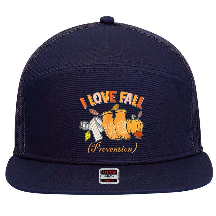 Pt Nurse Fall I Love Fall Prevention Fall Physical Therapy 7 Panel Mesh Trucker Snapback Hat