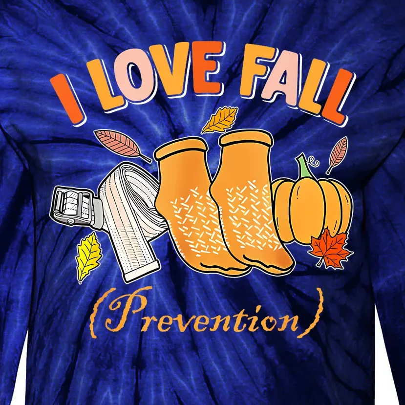 Pt Nurse Fall I Love Fall Prevention Fall Physical Therapy Tie-Dye Long Sleeve Shirt