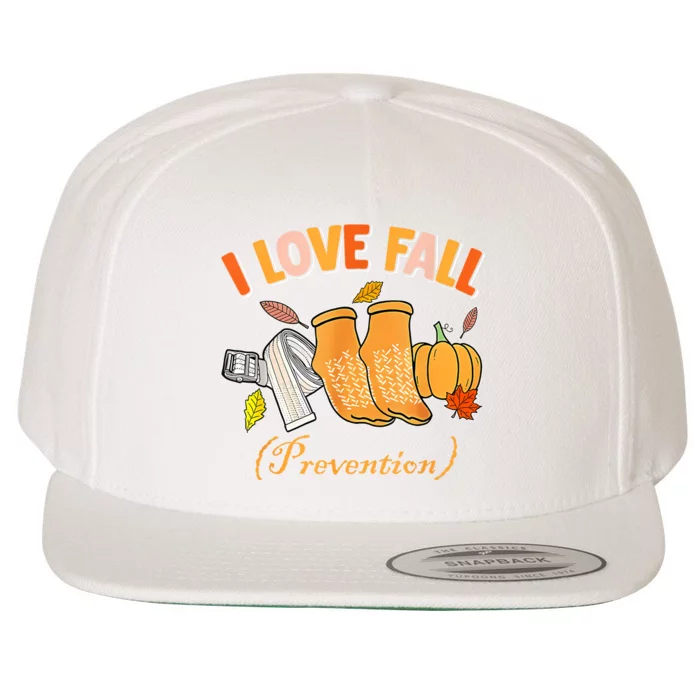 Pt Nurse Fall I Love Fall Prevention Fall Physical Therapy Wool Snapback Cap