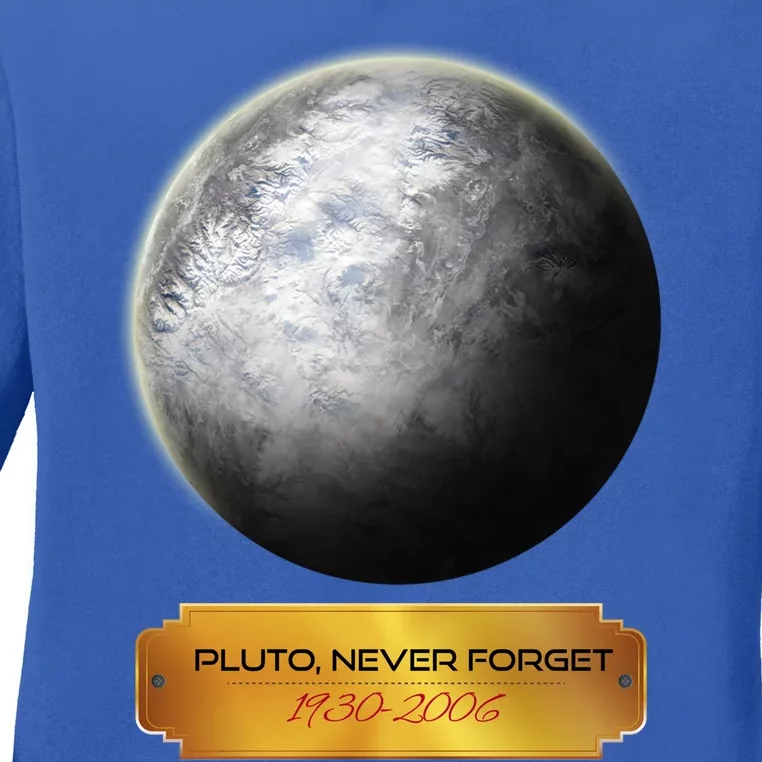 Pluto Never Forget Great Gift Solar System Planet Galaxy Ladies Long Sleeve Shirt