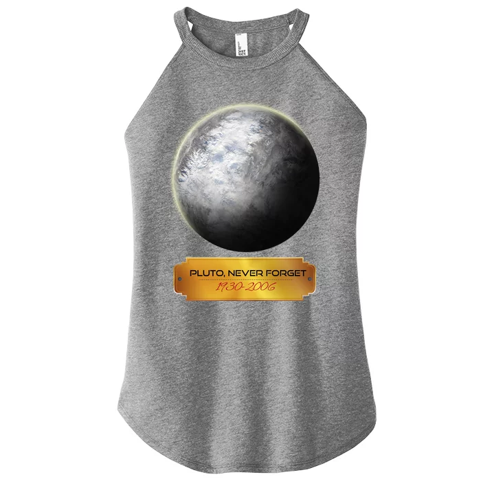 Pluto Never Forget Great Gift Solar System Planet Galaxy Women’s Perfect Tri Rocker Tank