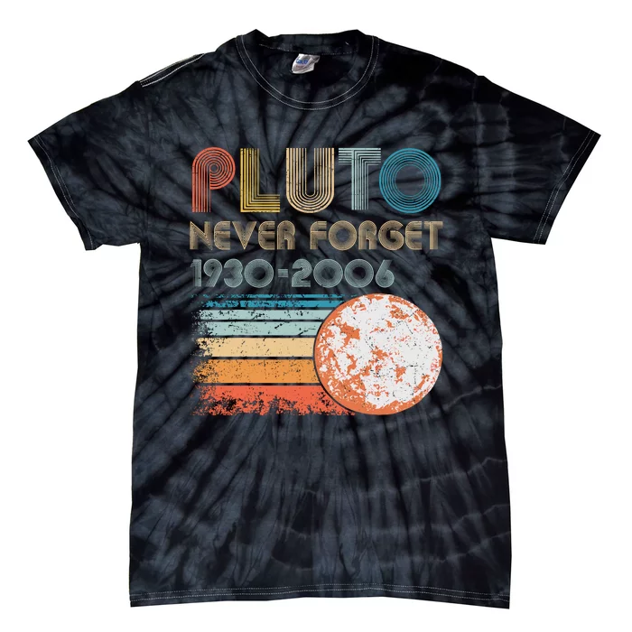 Pluto Never Forget Tie-Dye T-Shirt