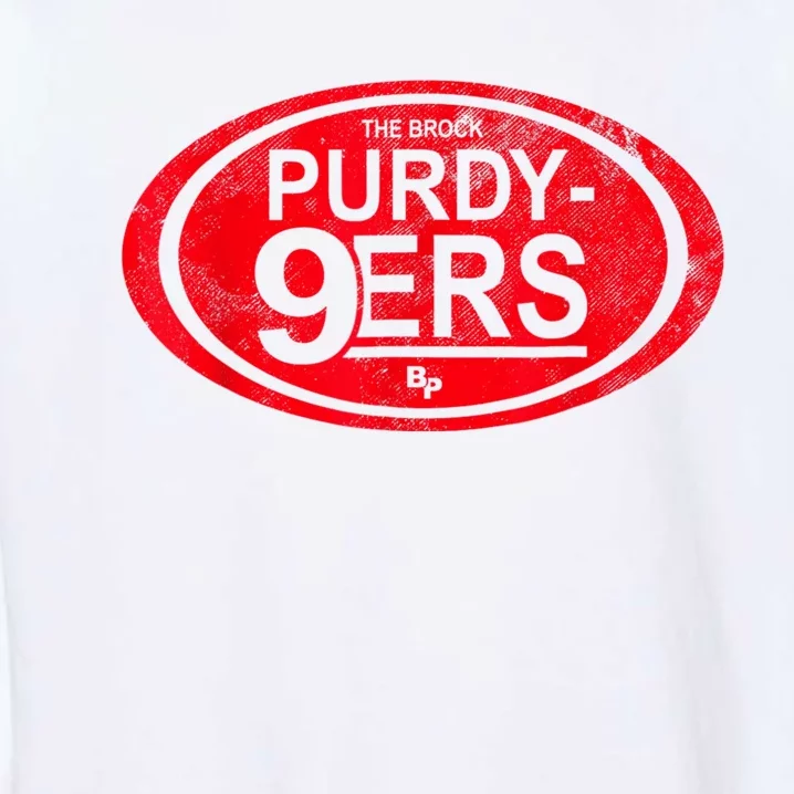 Purdy Niners Funny San Francisco Football Garment-Dyed Sweatshirt