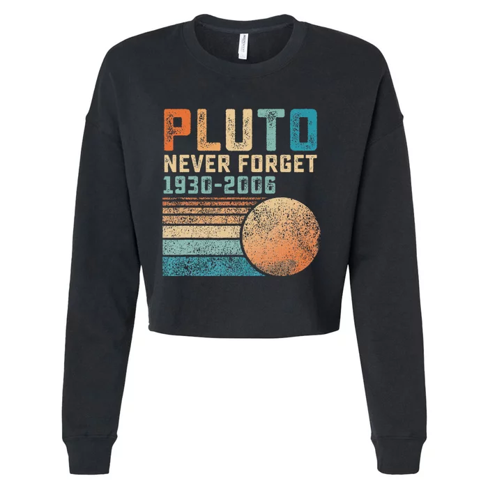 Pluto Never Forget Funny Astronomy Space Science Cropped Pullover Crew