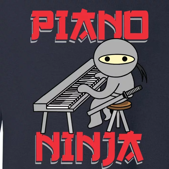 Piano Ninja Funny Keyboard Player Pianist Gift Toddler Sweatshirt