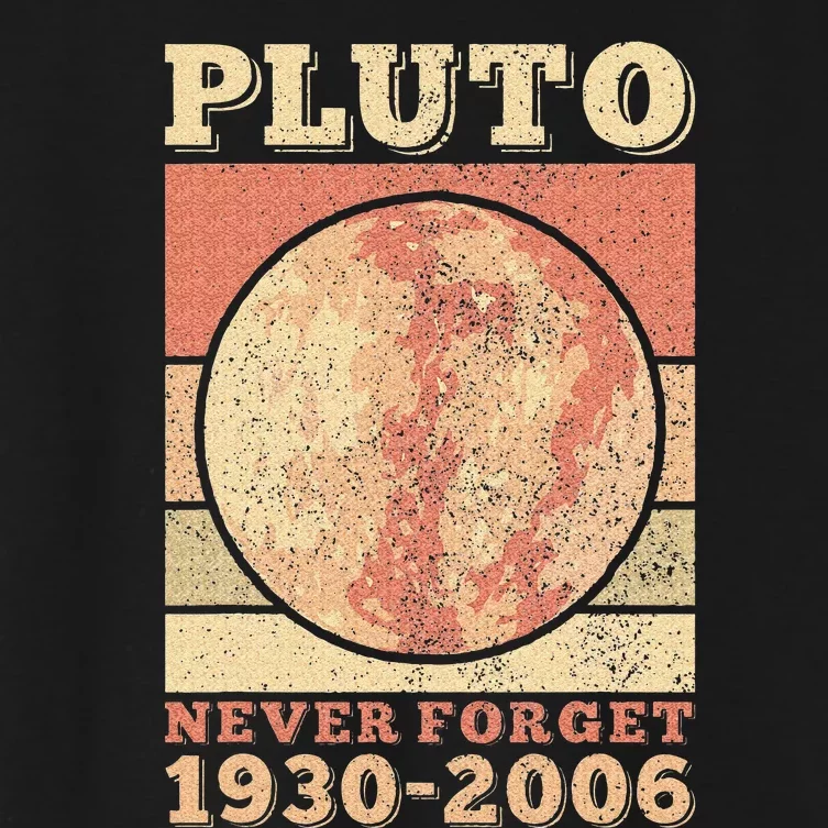 Pluto Never Forget Space Science Astronomy Women's Crop Top Tee