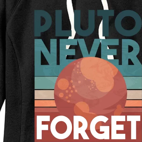 Pluto Never Forget Gift Women's Fleece Hoodie