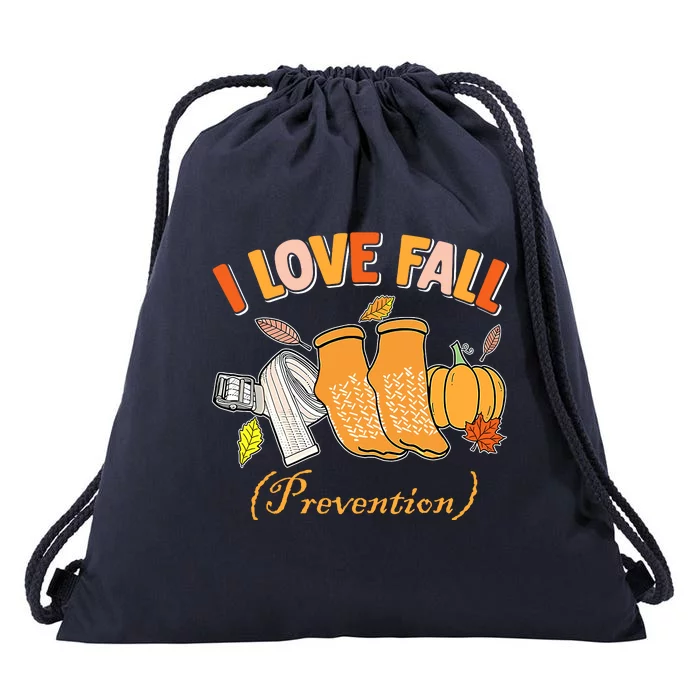 Pt Nurse Fall I Love Fall Prevention Fall Physical Therapy Drawstring Bag