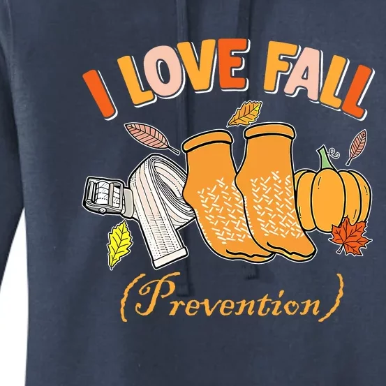 Pt Nurse Fall I Love Fall Prevention Fall Physical Therapy Women's Pullover Hoodie