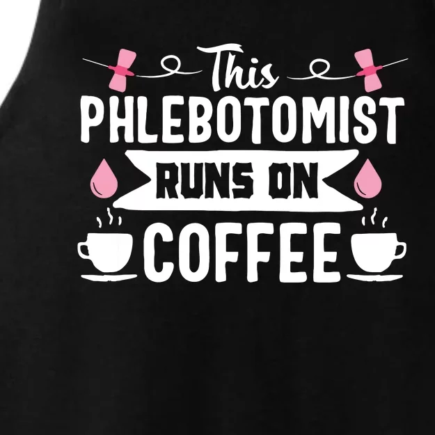 Phlebotomist Nurse Funny Coffee Phlebotomy Technician Tech Ladies Tri-Blend Wicking Tank