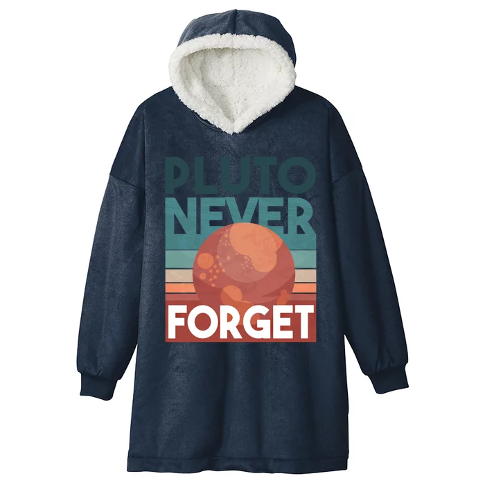 Pluto Never Forget Gift Astrology Gift Hooded Wearable Blanket