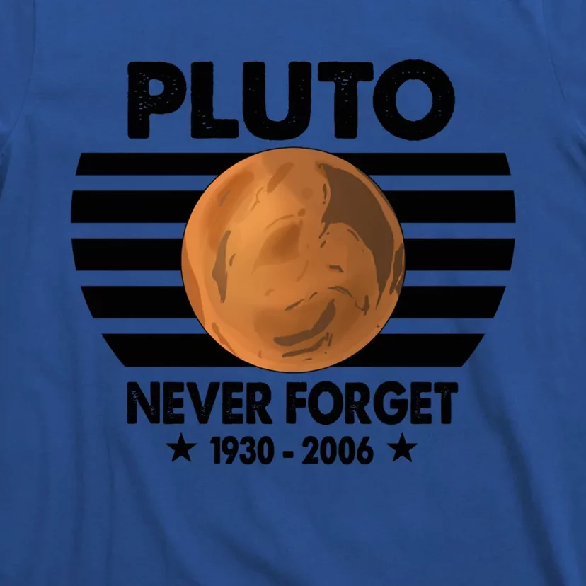 Pluto Never Forget Gift T-Shirt