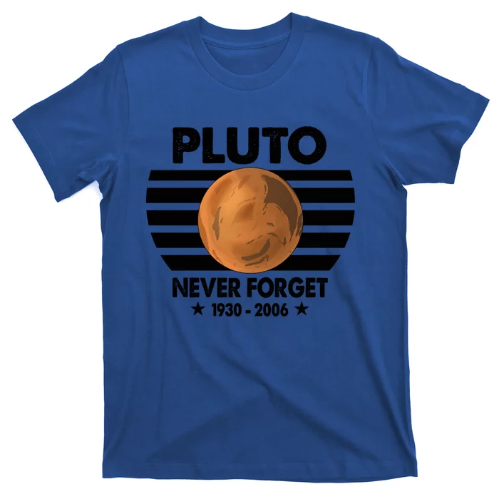 Pluto Never Forget Gift T-Shirt