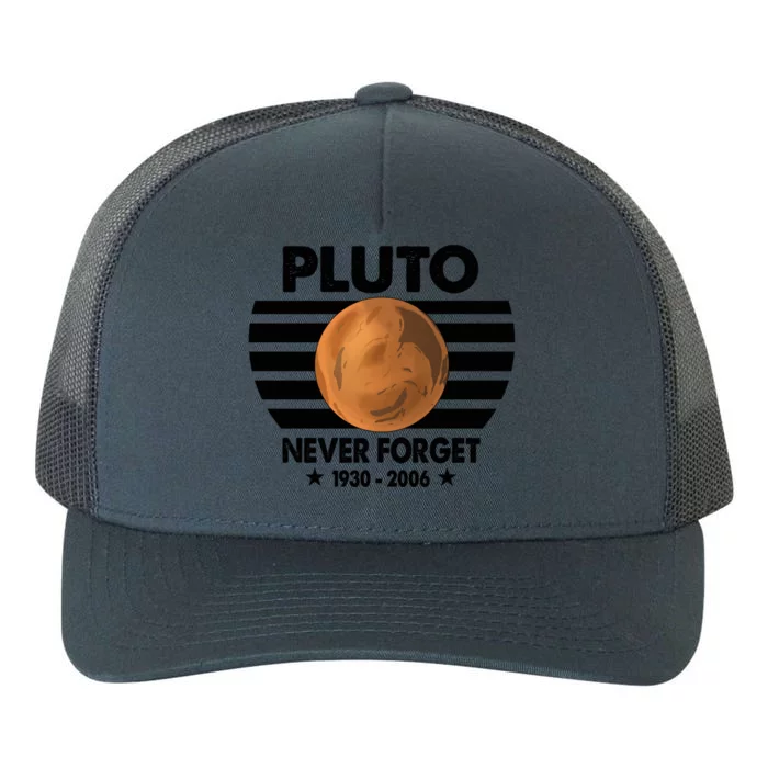 Pluto Never Forget Gift Yupoong Adult 5-Panel Trucker Hat