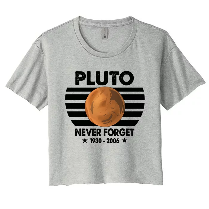 Pluto Never Forget Gift Women's Crop Top Tee