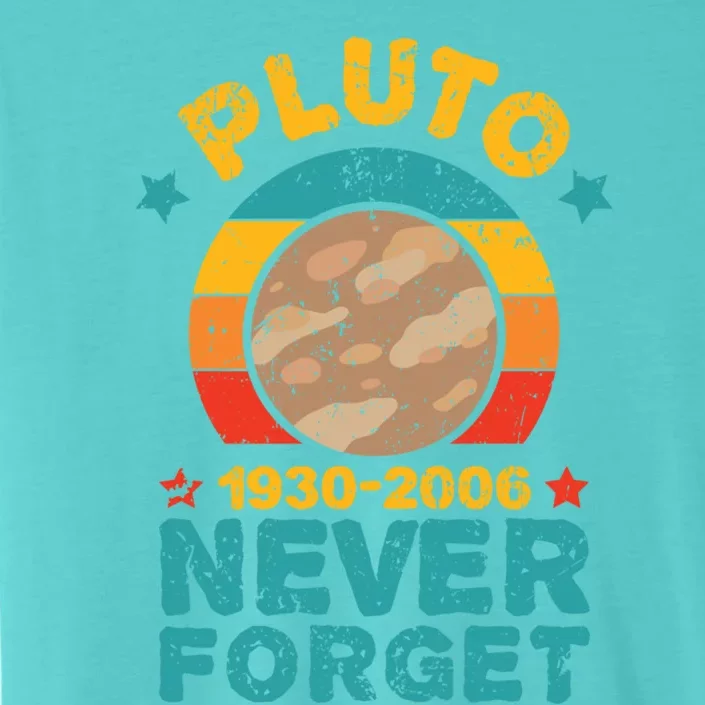 Pluto Never Forget Remember 1930 2006 Vintage Gift ChromaSoft Performance T-Shirt