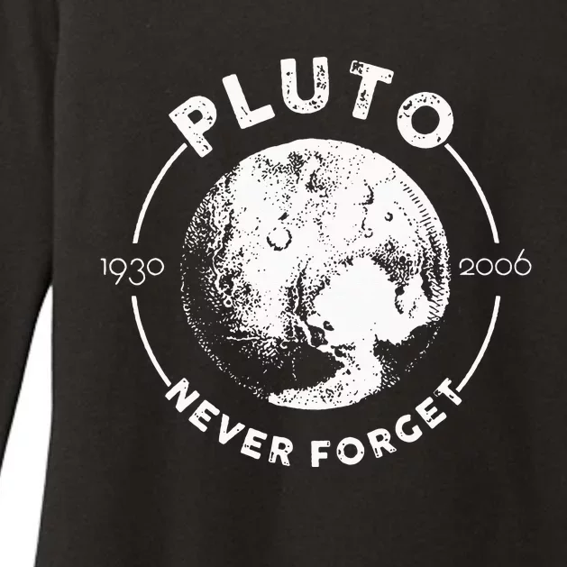 Pluto Never Forget 1930 2006 Planet Space Science Astronomy Womens CVC Long Sleeve Shirt