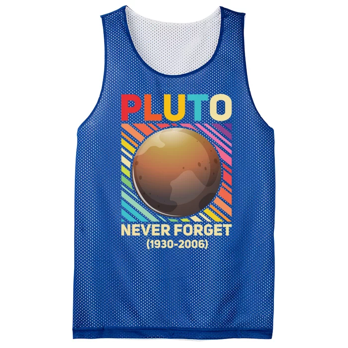 Pluto Never Forget Tee Gift Mesh Reversible Basketball Jersey Tank