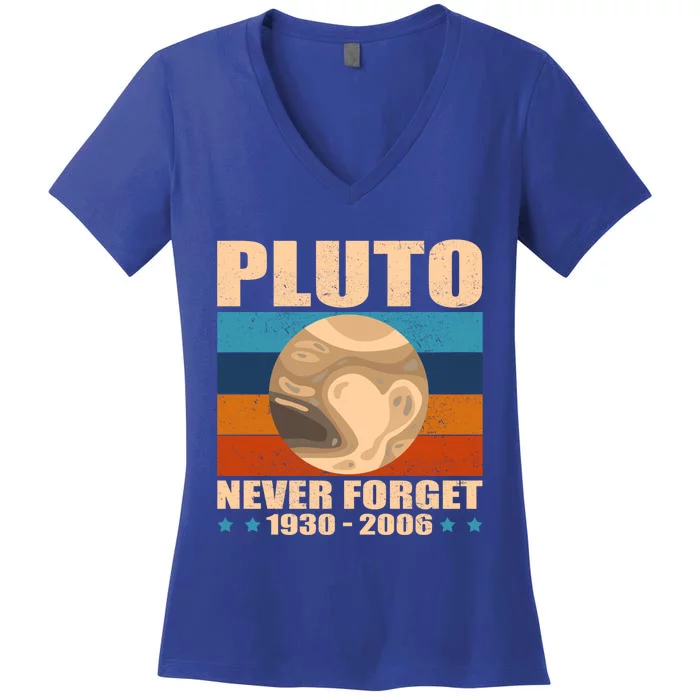 Pluto Never Forget Old Planet Dwarf Planet Great Gift Women's V-Neck T-Shirt