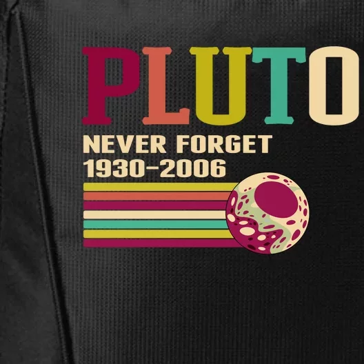 Pluto Never Forget 19302006 Solar System Planet City Backpack