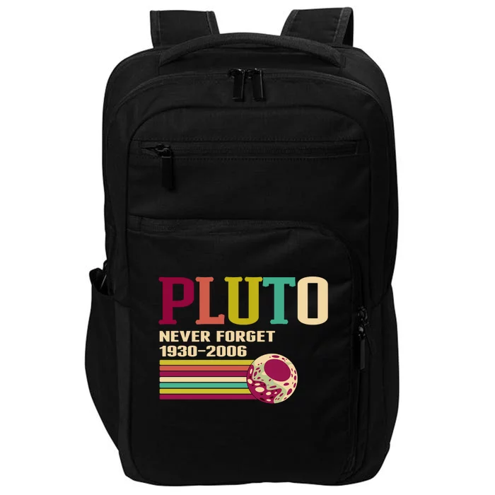 Pluto Never Forget 19302006 Solar System Planet Impact Tech Backpack