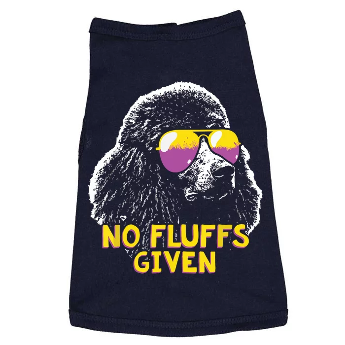 Poodle No Fluffs Funny Gifts Doggie Tank