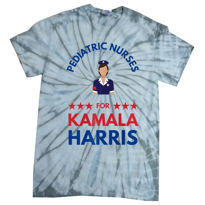 Pediatric Nurses For Kamala Harris Walz 2024 IM With Her Premium Tie-Dye T-Shirt