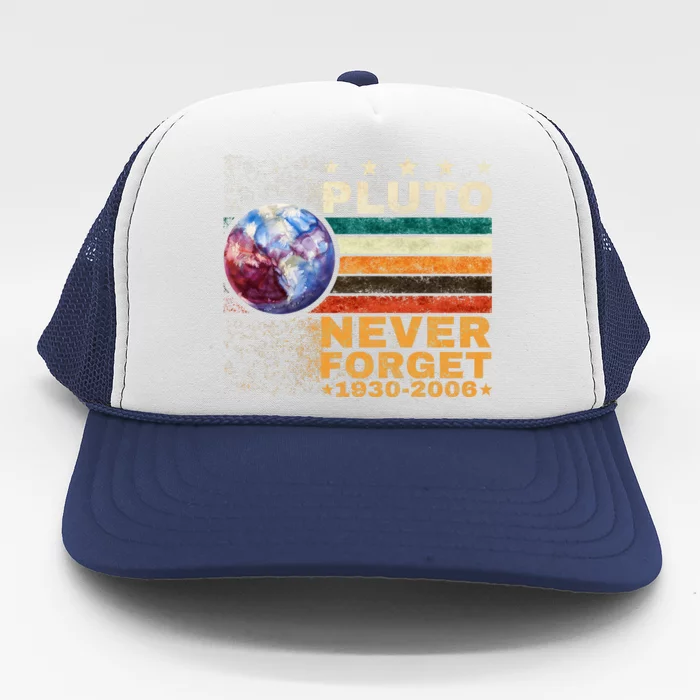 PLUTO NEVER FORGET Trucker Hat