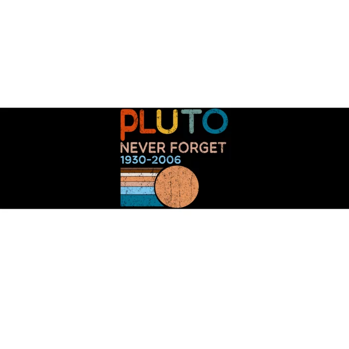 Pluto Never Forget 1930 2006 Bumper Sticker