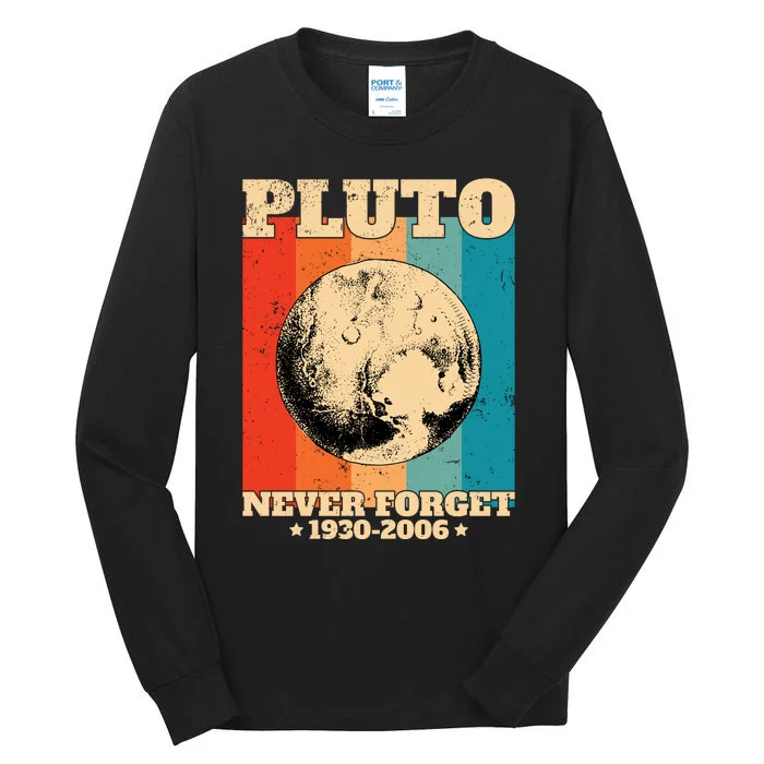 Pluto Never Forget 1930 2006 Tall Long Sleeve T-Shirt