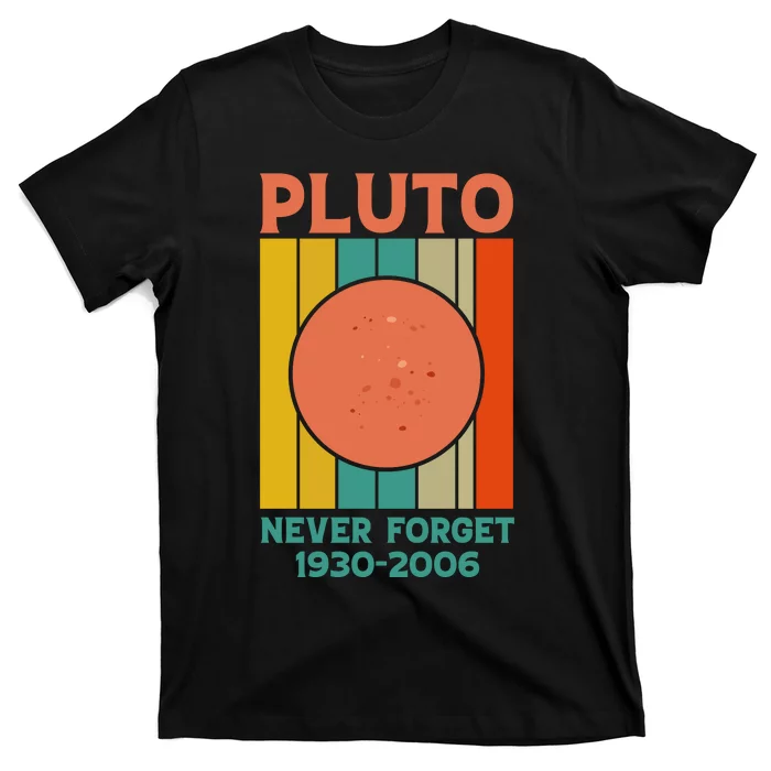 Pluto Never Forget T T-Shirt