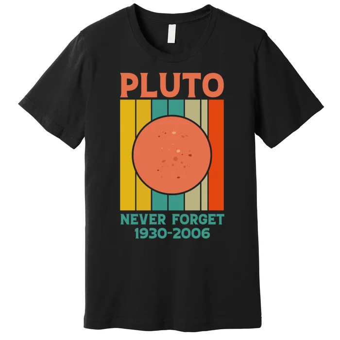 Pluto Never Forget T Premium T-Shirt