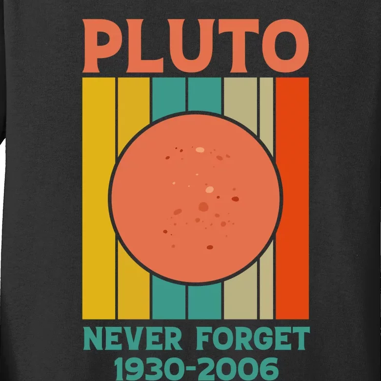 Pluto Never Forget T Kids Long Sleeve Shirt