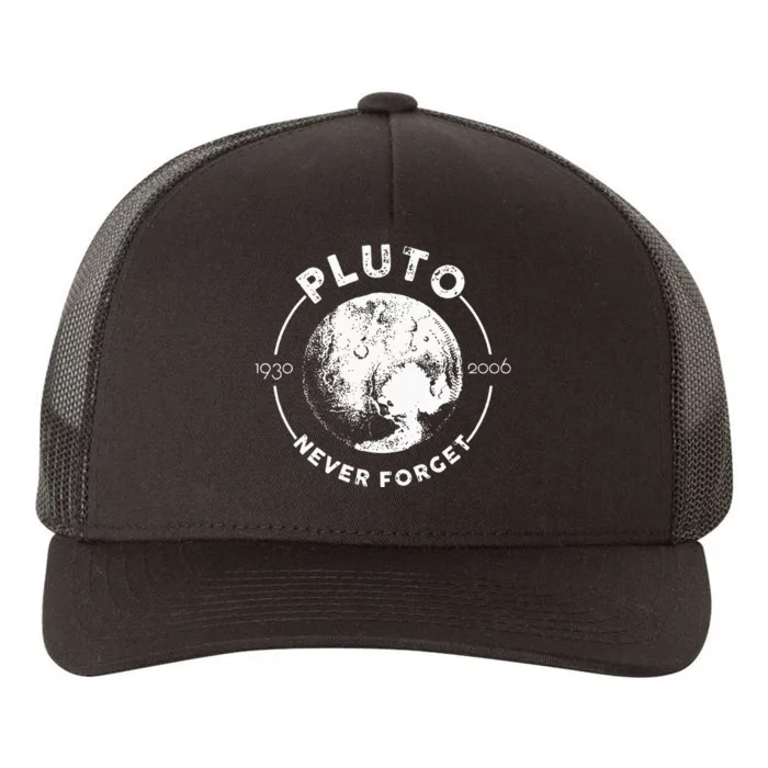 Pluto Never Forget 1930 2006 Planet Space Science Astronomy Yupoong Adult 5-Panel Trucker Hat