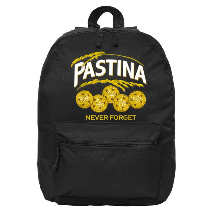 Pastina Never Forget Funny Food Lover 16 in Basic Backpack