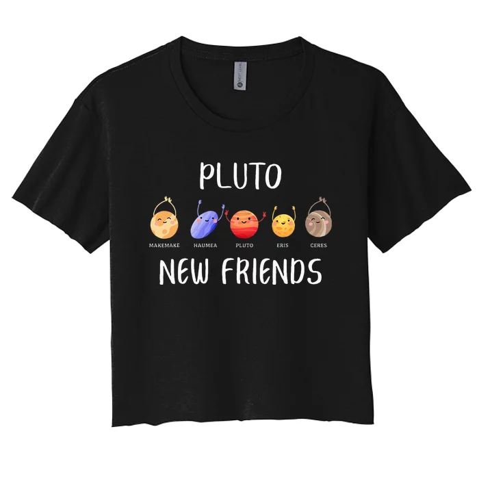 Pluto New Friends Dwarf Planets Funny Astronomy Science Women's Crop Top Tee