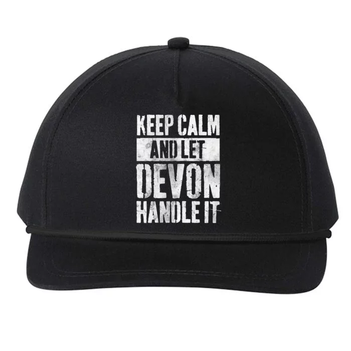 Personalized Name Gift Keep Calm And Let Devon Handle It Gift Snapback Five-Panel Rope Hat