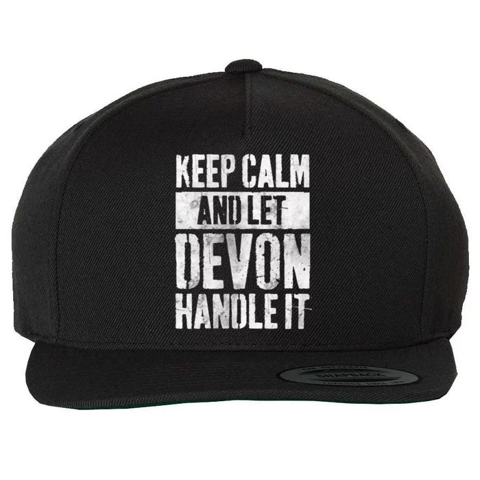 Personalized Name Gift Keep Calm And Let Devon Handle It Gift Wool Snapback Cap