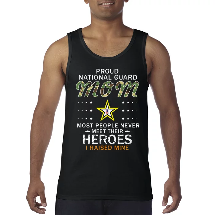 Proud National Guard Mom I Raised My Heroes Camouflage Army Tank Top