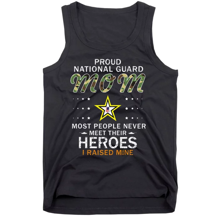 Proud National Guard Mom I Raised My Heroes Camouflage Army Tank Top