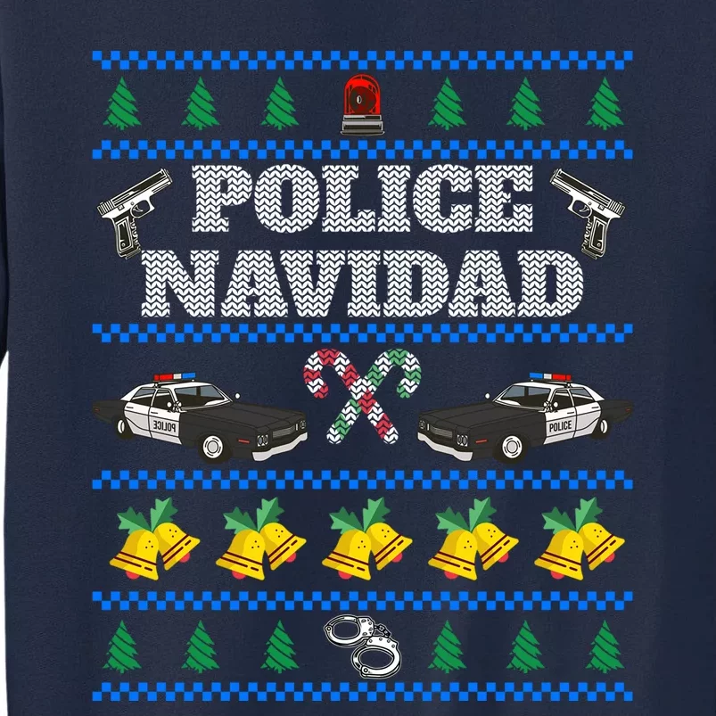 Police Navidad Gift For Christmas Tall Sweatshirt