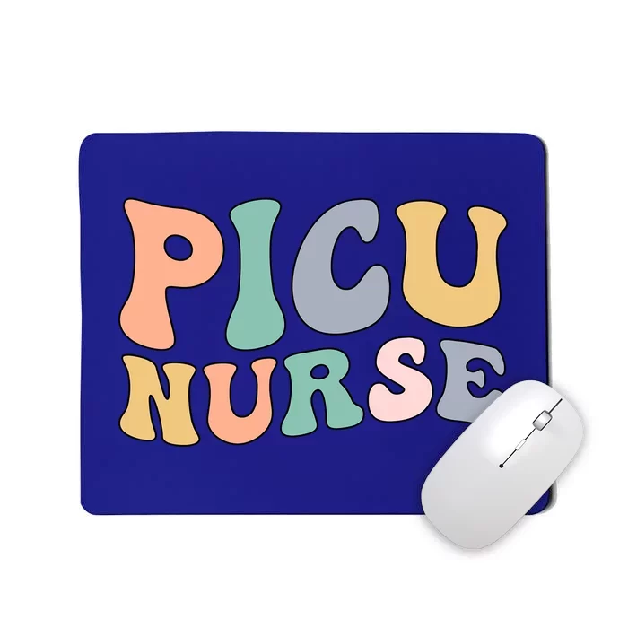 Picu Nurse Groovy Pediatric Intensive Care Unit Gift Mousepad