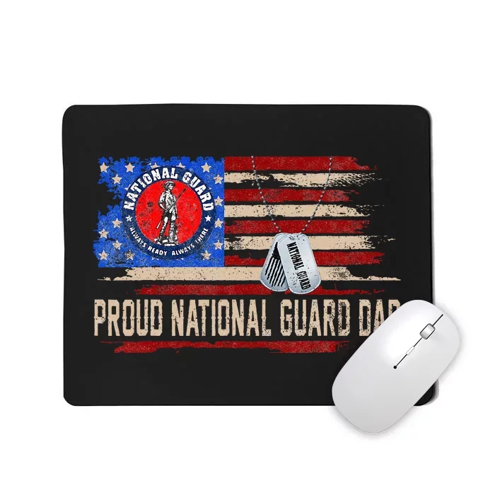 Proud National Guard Graduation Proud National Guard Dad Mousepad