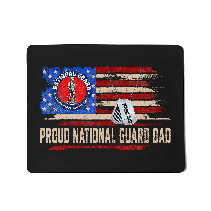 Proud National Guard Graduation Proud National Guard Dad Mousepad