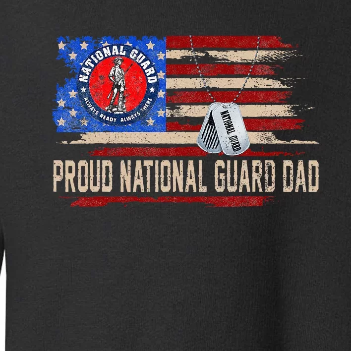 Proud National Guard Graduation Proud National Guard Dad Toddler Sweatshirt