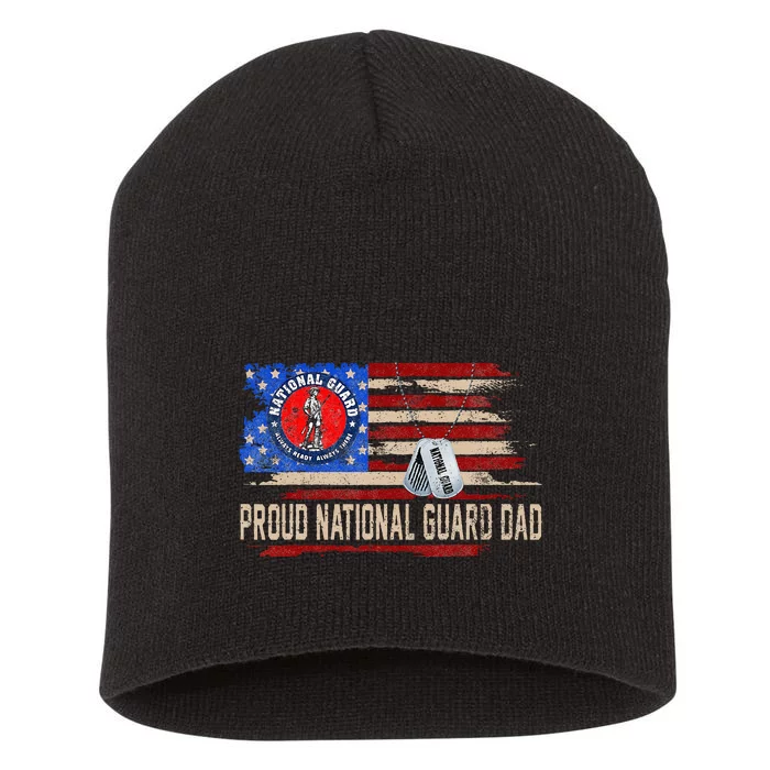 Proud National Guard Graduation Proud National Guard Dad Short Acrylic Beanie