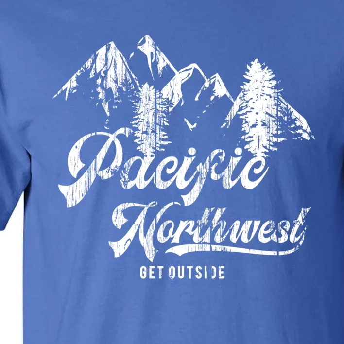 Pacific Northwest Get Outside Gift Cascadia Pnw Tall T-Shirt