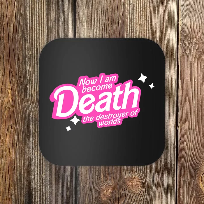 Pinkheimer Now I Am Become Death The Destroyer Of Worlds Coaster