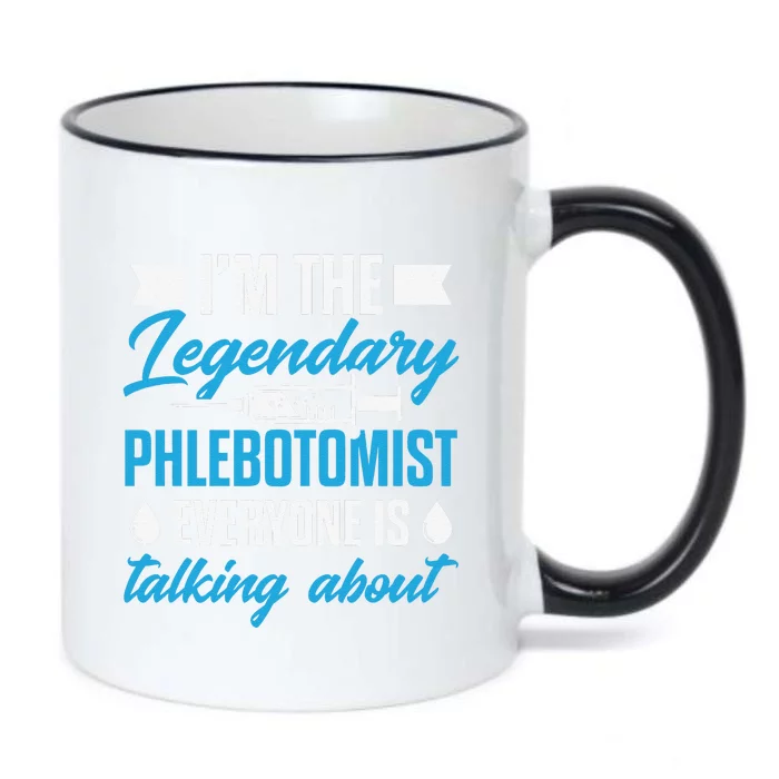 Phlebotomist Nurse IM The Legendary Phlebotomist Sweat Black Color Changing Mug