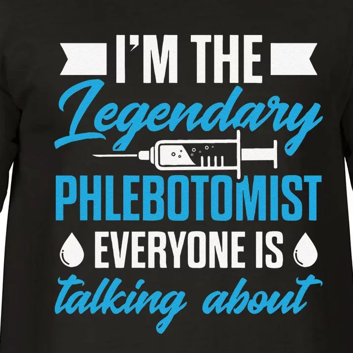 Phlebotomist Nurse IM The Legendary Phlebotomist Sweat Comfort Colors T-Shirt